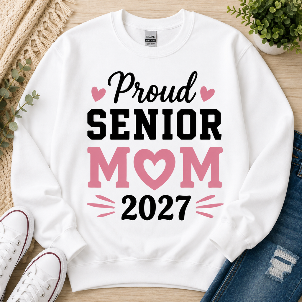 Proud Senior Mom 2027 | T-Shirts, Sweatshirt & Hoodie