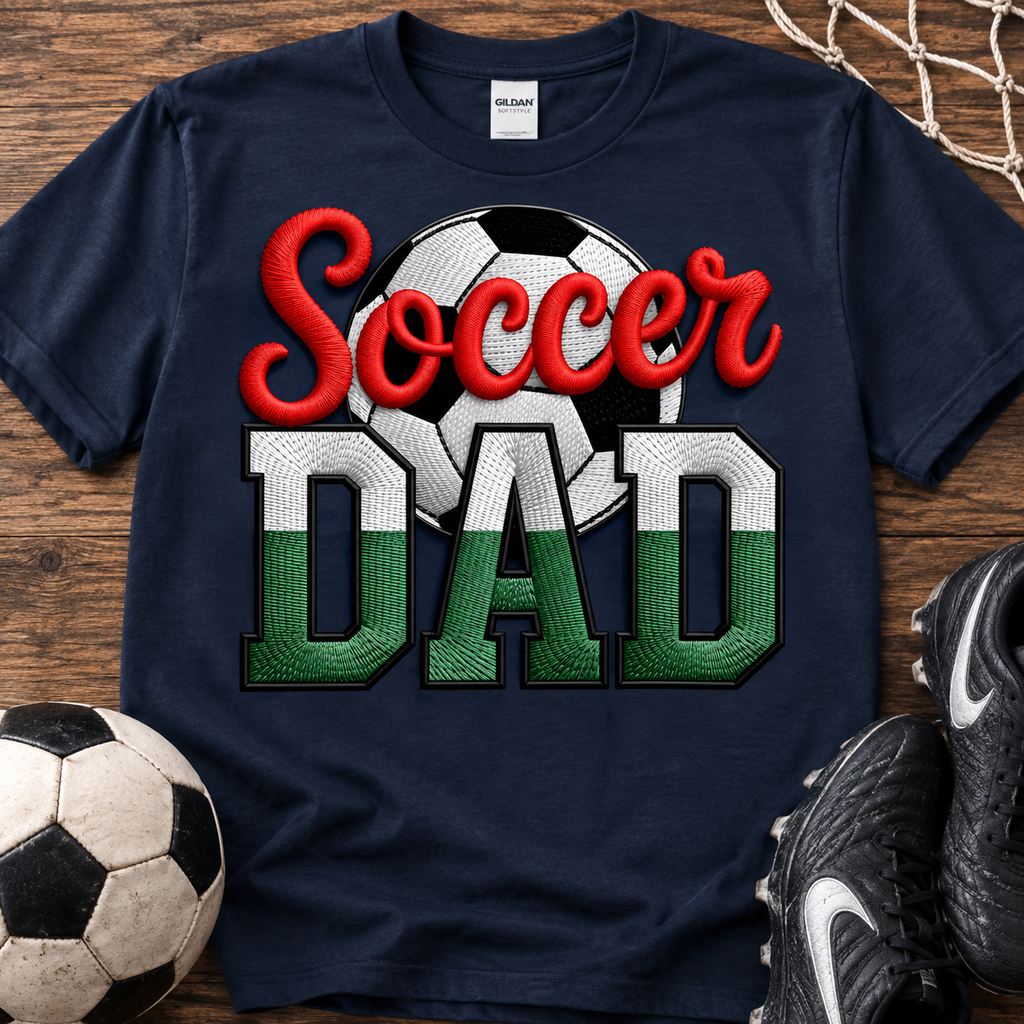Soccer Dad | Adult Graphic Shirt, Sweatshirt & Hoodie