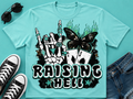 Raising Hell| Adult Graphic Shirt, Sweatshirt & Hoodie