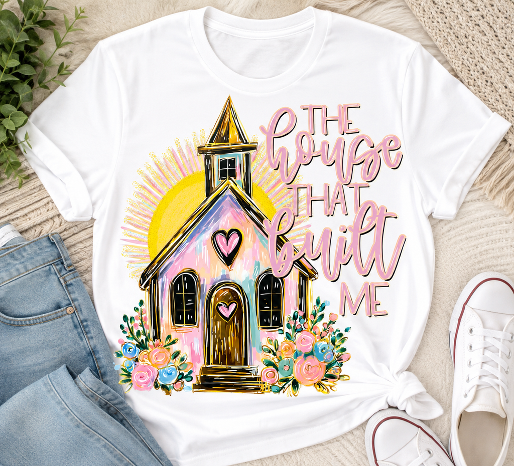 The House That Built Me | Adult Graphic Shirt, Sweatshirt & Hoodie