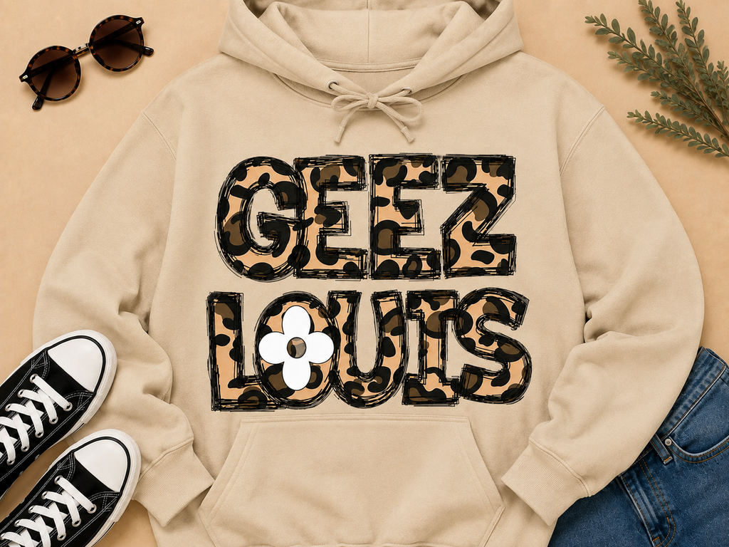 Geez Louis | Adult Graphic Shirt, Sweatshirt & Hoodie