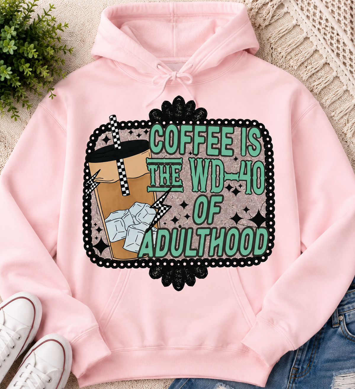 Coffee Is The WD-40 Of Adulthood | Adult Graphic Shirt, Sweatshirt & Hoodie