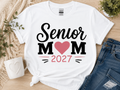 Senior Mom 2027 | T-Shirts, Sweatshirt & Hoodie