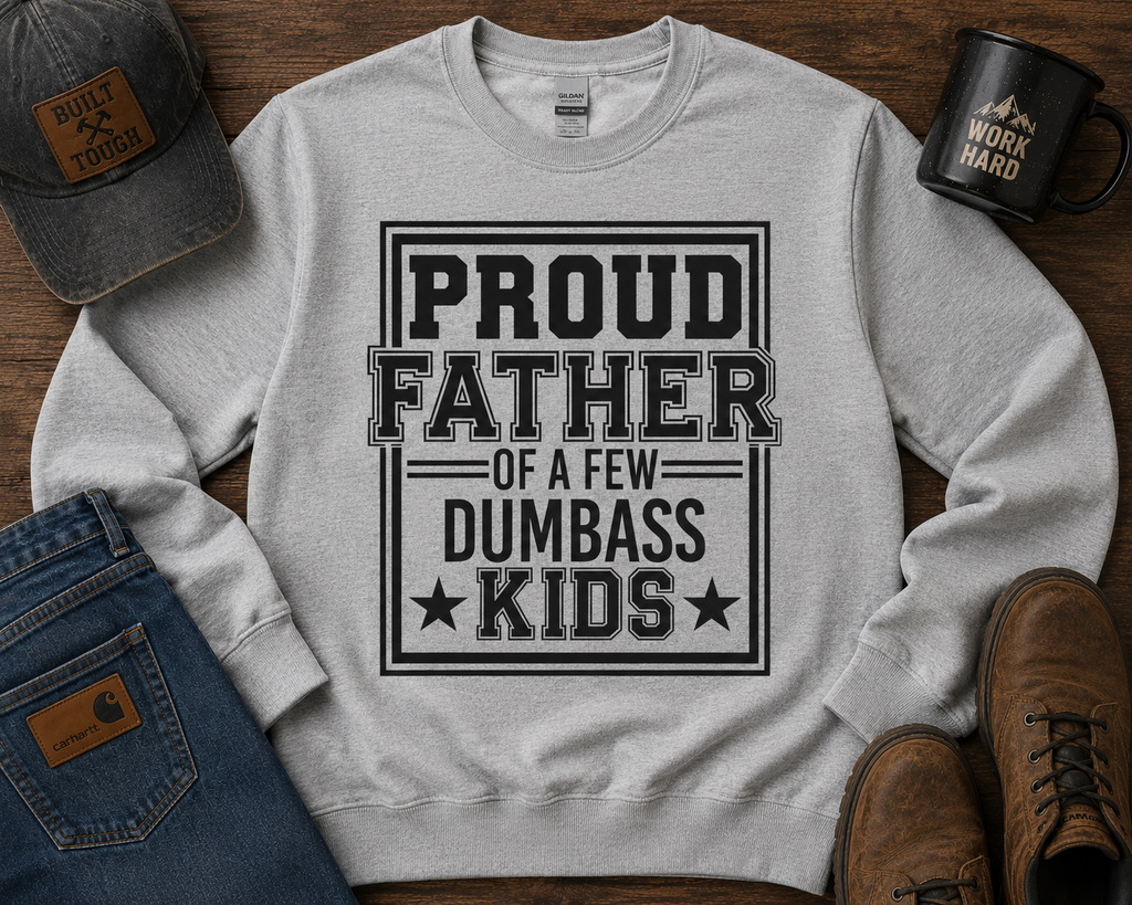 Proud Father  | Adult Graphic Shirt, Sweatshirt & Hoodie