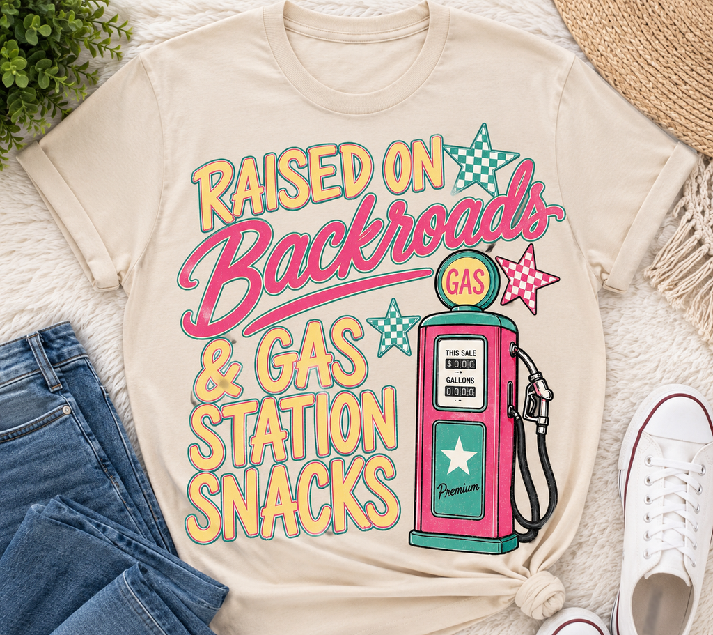 Raised On Backroads And Gas Station Snacks | Adult Graphic Shirt, Sweatshirt & Hoodie