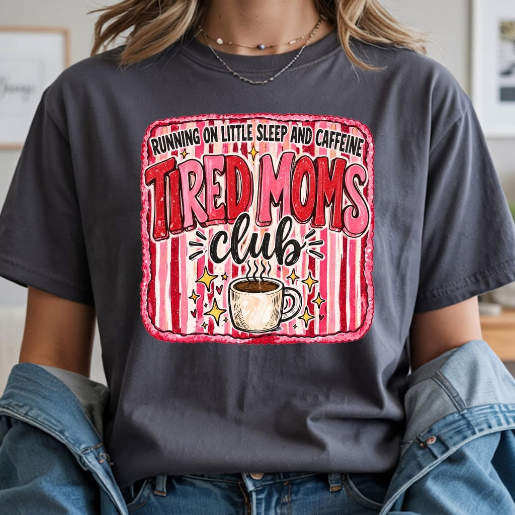 Running On Little Sleep And Caffeine Tired Moms Club | Adult Graphic Shirt, Sweatshirt & Hoodie